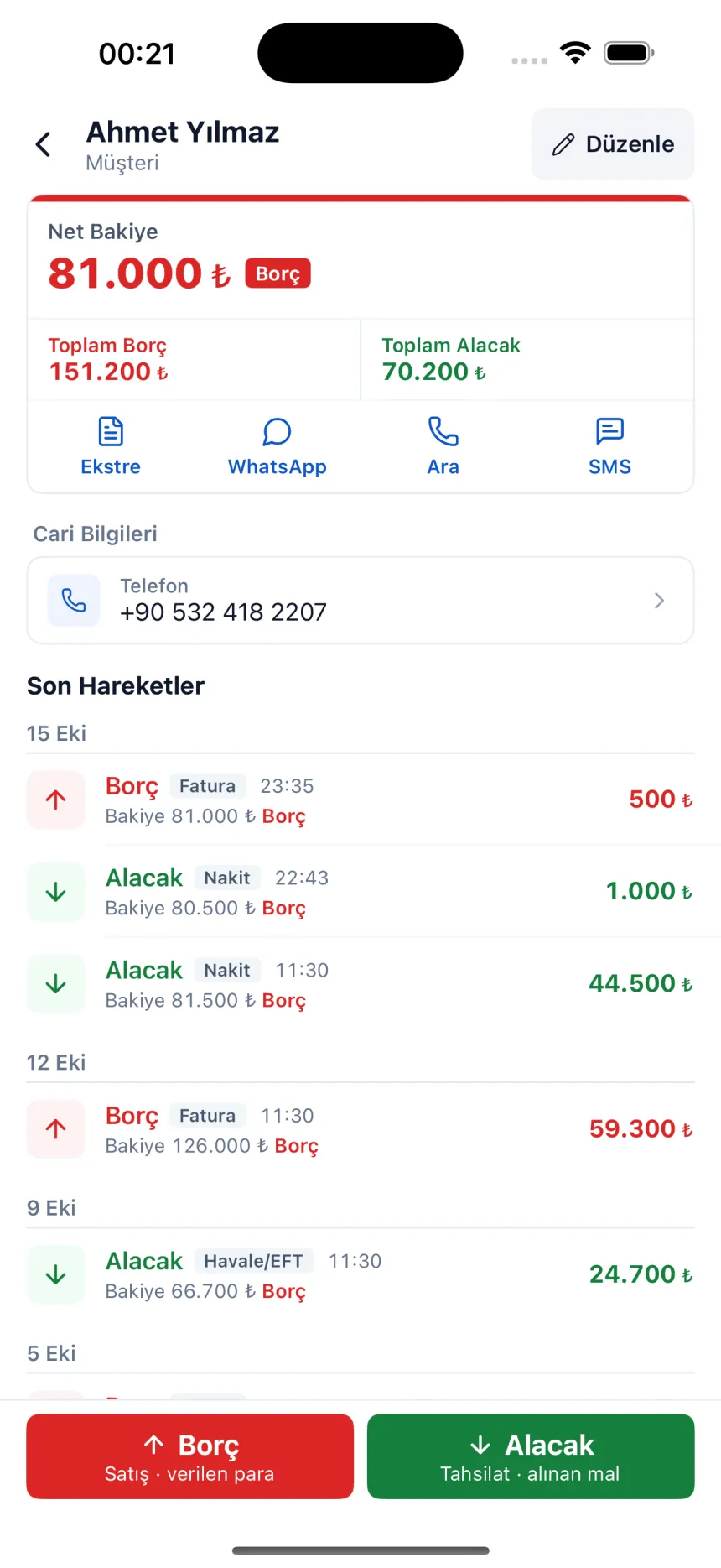 Cari kartı: net bakiye ve son hareketler; Ekstre, WhatsApp, Ara ve SMS tek dokunuş
